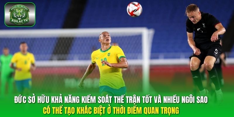 Đức sở hữu khả năng kiểm soát thế trận tốt và nhiều ngôi sao có thể tạo khác biệt ở thời điểm quan trọng. 