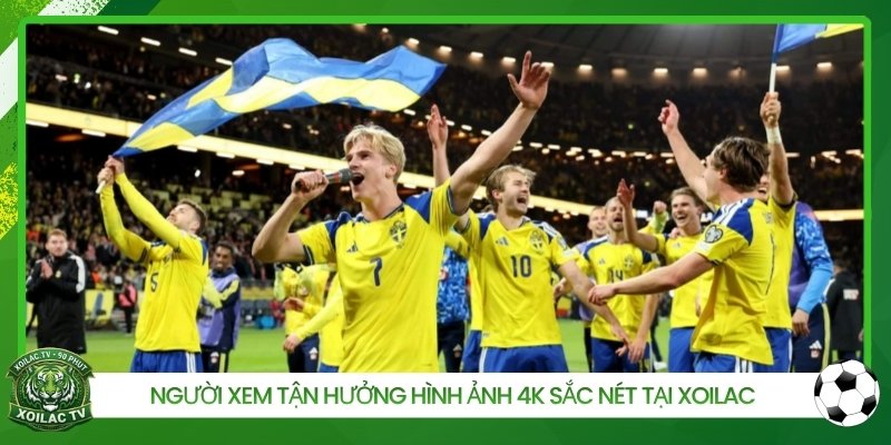 Người xem tận hưởng hình ảnh 4K sắc nét tại Xoilac